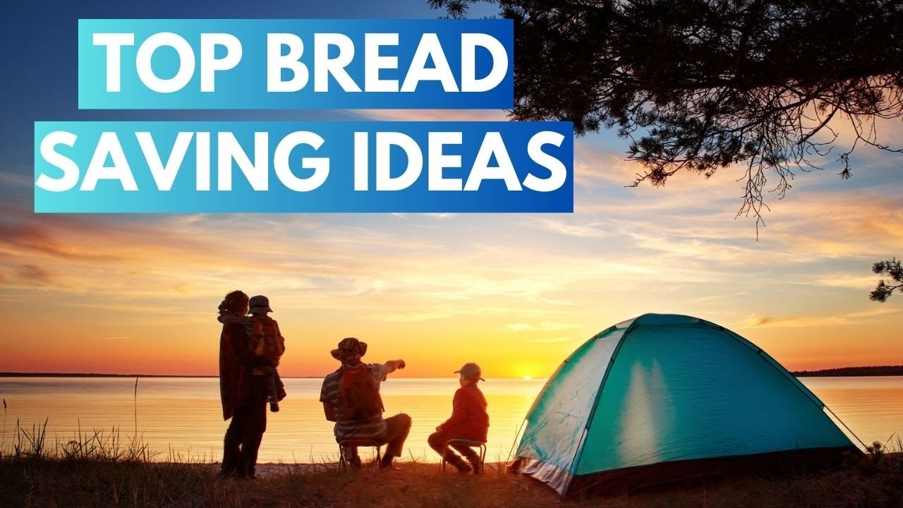 How to Keep Bread Fresh While Camping